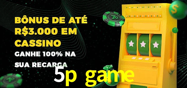 5p game melhor bônus de depósito