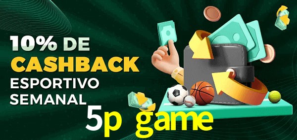 10% de bônus de cashback na 5p game